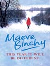 This Year It Will Be Different (eBook): A Christmas Treasury